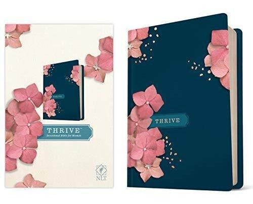Nlt Thrive Devotional Bible For Women (hardcover) - (libro E