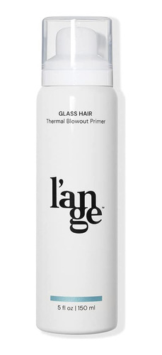 Lange Glass Hair Thermal Blowout Primer | Crea Una Barrera L