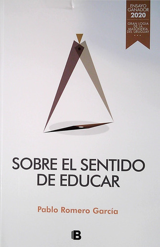 Sobre El Sentido De Educar