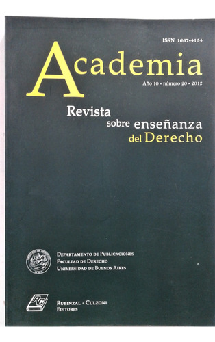 Revista Sobre Enseñanza Del Derecho - Año 10 N° 20 2012