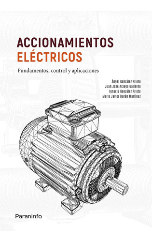 Accionamientos Electricos Fundamentos Control Y Aplicaciones