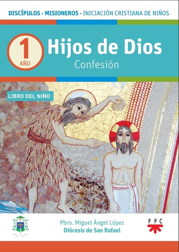 Hijos De Dios. Confesion. Libro Del Niño 1