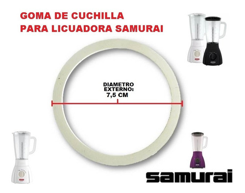 Goma De Cuchilla Para Licuadora Marca Samurai 