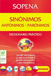 Diccionario Sinónimos - Antónimos Y Parónimos Sopena