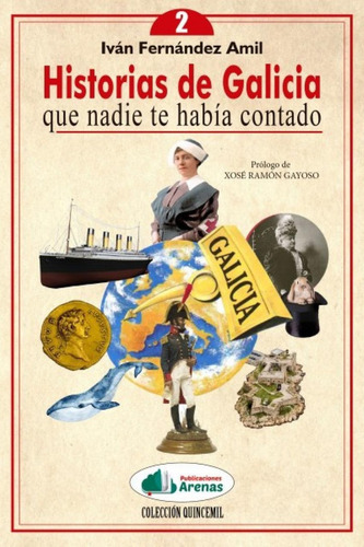 Libro: Historias Galicia Nadie Te Habia Contado Vol. 2. Fern