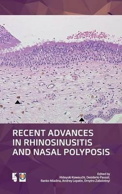 Recent Advances In Rhinosinusitis And Nasal Polyposis - H...