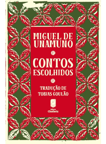 Contos Escolhidos: Contos Escolhidos, De Miguel De Unamuno. Editora Chafariz, Capa Mole, Edição 1 Em Português, 2022