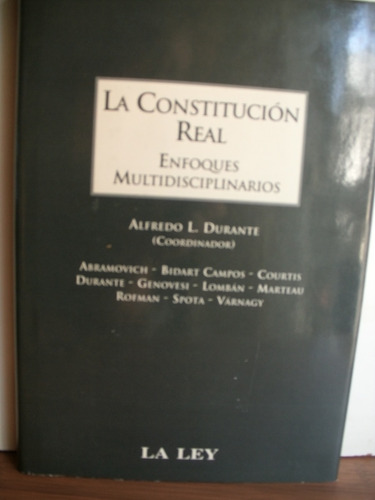 La Constitución Real - Enfoques Multidisciplinarios- Durante