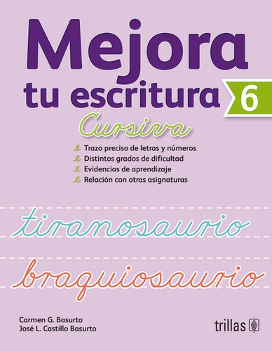 Libro Mejora Tu Escritura 6: Cursiva