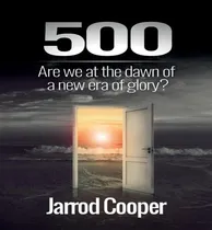 Comprar Libro 500 : Are We At The Dawn Of A New Era Of Glory? - J...