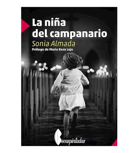 La Niña Del Campanario - Almada, Sonia