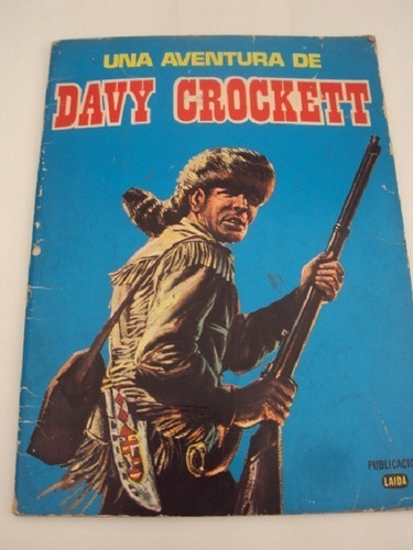 Una Aventura De Davy Crockett Col Juvenil Laida 1974