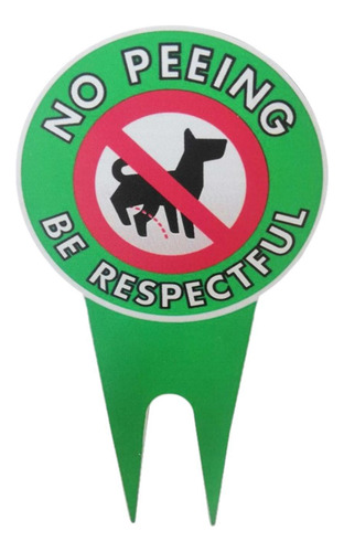 Señales De Perro Sin Orinar No Hay Letreros Para Perros En E