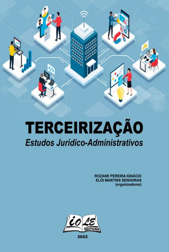 Livro Terceirização: Estudos Jurídico-administrativos