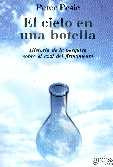 El Cielo En Una Botella- Historia De La Pesquisa Sobre E...