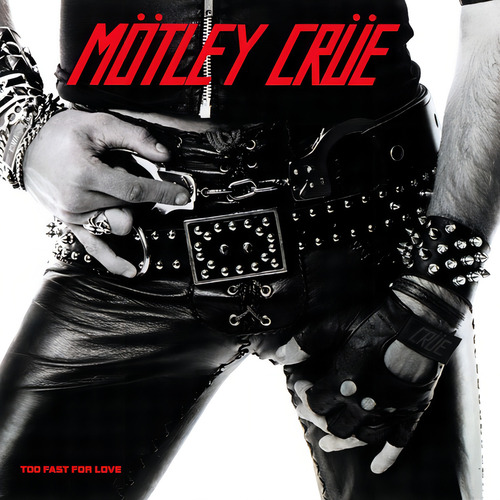 Motley Crue Too Fast For Love Cd Importado Nuevo Original
