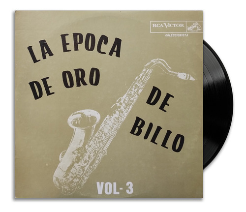 La Epoca De Oro De Billo - Vol. 3