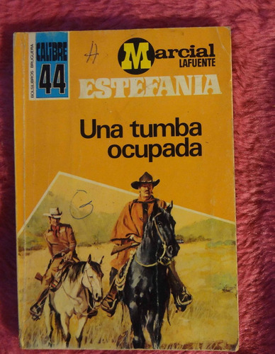 Una Tumba Ocupada De Marcial Lafuente Estefania