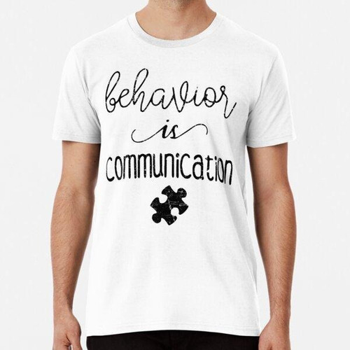 Remera El Comportamiento Es Comunicación Camiseta De Superhé