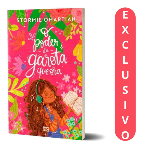 O Poder Da Garota Que Ora | Stormie Omartian Ensina A Desenvolver Uma Vida De Fé E Confiança