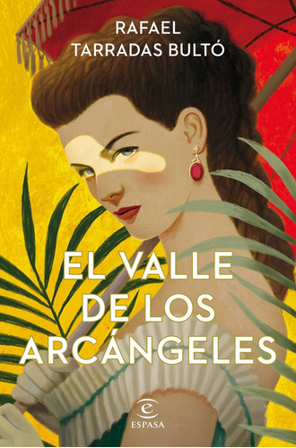 Libro El Valle De Los Arcãngeles - Rafael Tarradas Bulto