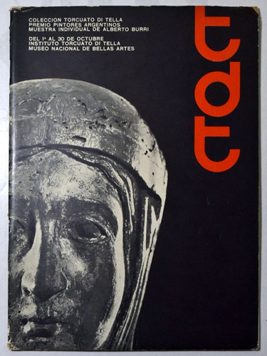 Torcuato Di Tella. Muestra De Alberto Burri. 1960. Arte Arg.