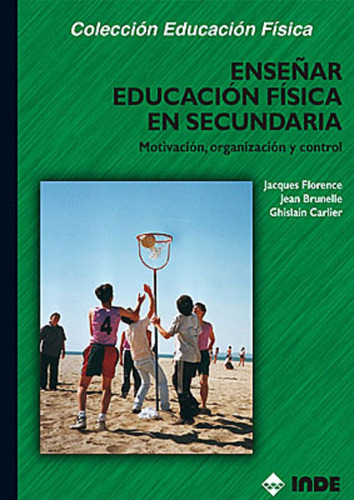 Enseñar Educacion Fisica En Secundaria