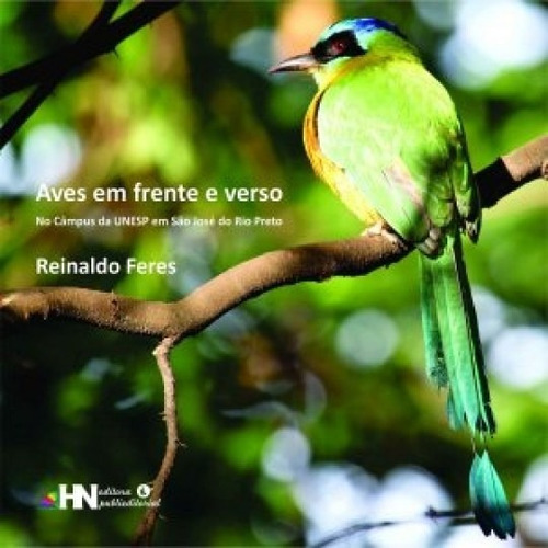 Aves Em Frente E Verso, De Reinaldo Feres. Editora Hn Digital, Capa Mole Em Português