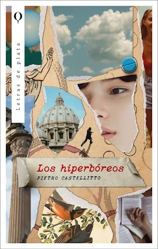Hiperboreos, Los Arg, De Castellitto, Pietro. Editorial Plata, Tapa Blanda En Español, 2024