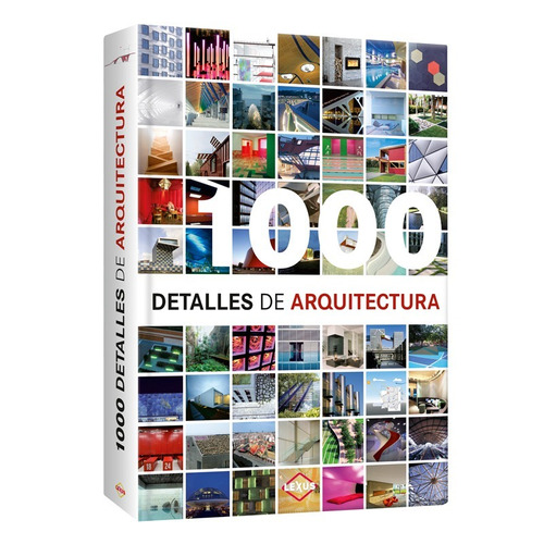 Libro 100 Detalles De Arquitectura - Lexus Editores