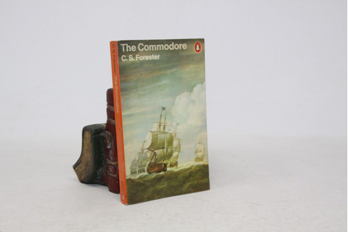 C S Forester - The Commodore - Novela En Inglés