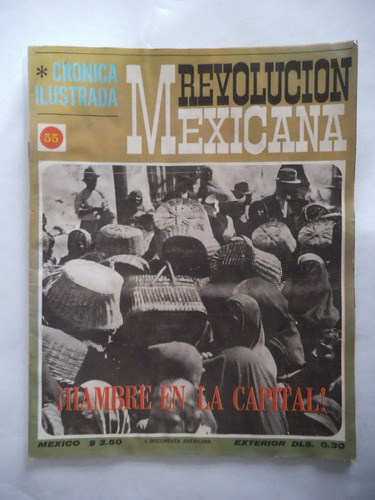 Cronica Ilustrada 55 Revolucion Mexicana Publex