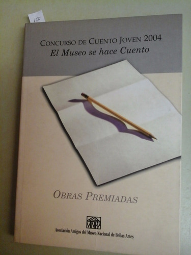 * Concurso De Cuento Joven 2004 - Obras Premiadas - L089 