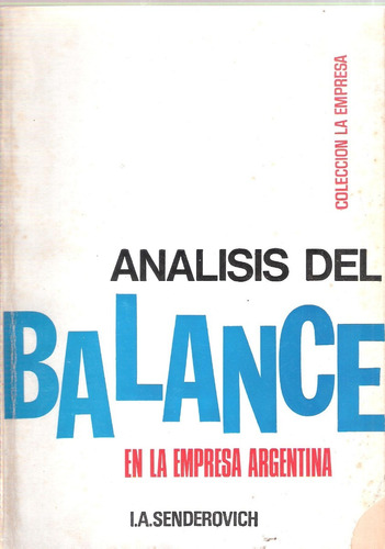 Análisis Del Balance En La Empresa Argentina