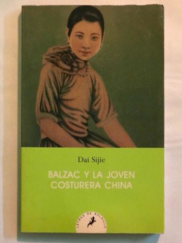 Balzac Y La Koven Costurera China = Dai Sijie