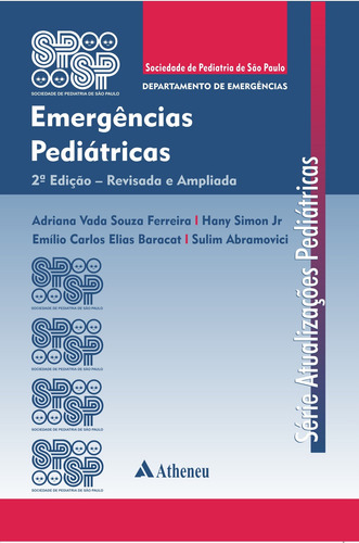 Emergências Pediátricas, de Spsp. Editorial Editora Atheneu Ltda, capa mole em português, 2010