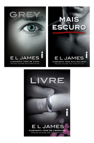 Kit 3 Livros Grey + Mais Escuro + Livre - 50 Tons De Cinza