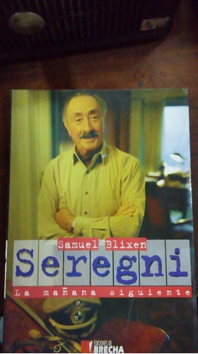 Libro Seregni La Mañana Siguente     Samuel Blixen