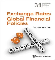 Comprar Libro Exchange Rates And Global Financial Policies - Paul...