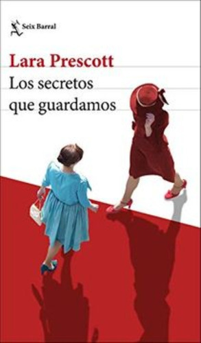 Libro Los Secretos Que Guardamos. Envio Gratis /303