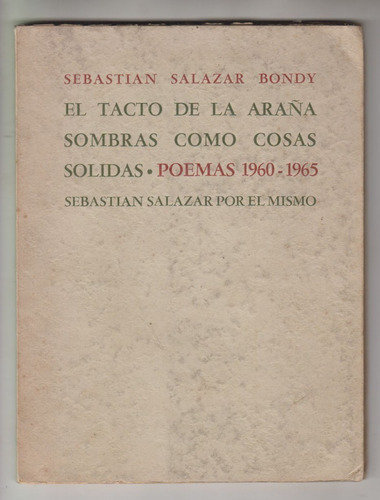1966 Poesia Peru Salazar Bondy Tacto De La Araña 1a Edicion