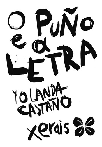 O Puño E A Letra: Antoloxía En Cómic Poético (grandes Obras