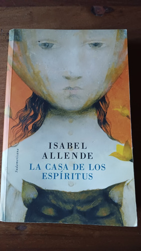 Isabel Allende,novela, La Casa De Los Espiritus 