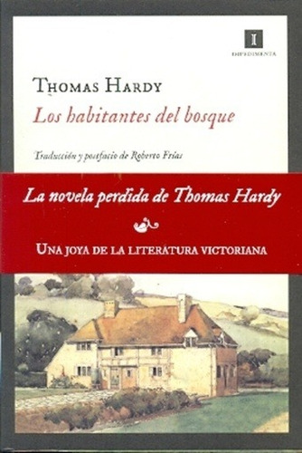 Habitantes Del Bosque, Los - Thomas Hardy