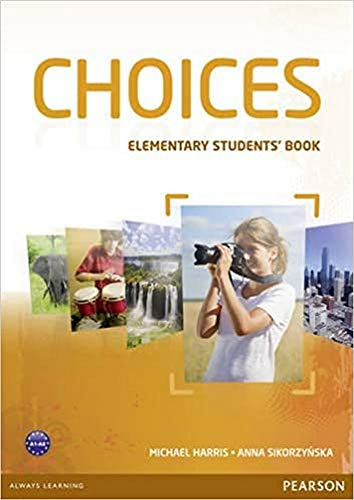 Choices Elementary - Sb - Harris Michael