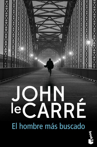 Hombre Más Buscado, El, De Le Carré, John. Editorial Booket, Tapa Blanda, Edición 1 En Español