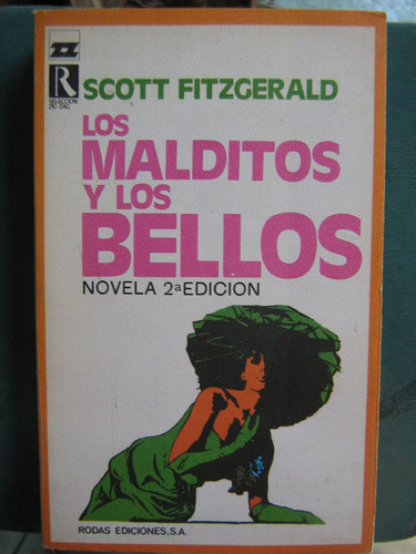 Los Malditos Y Los Bellos Scott Fitzgerald 1973 (Usado)