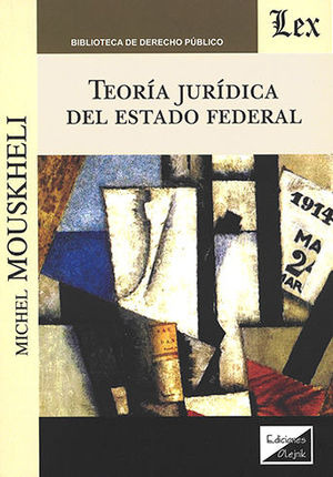 Libro Teoria Juridica Del Estado Federal Original