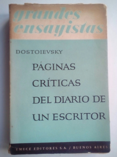 Páginas Críticas Del Diario De Un Escritor De Dostoievsky 