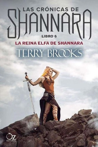 Libro Las Crónicas De Shannara 6 La Reina Elfa De Shannara